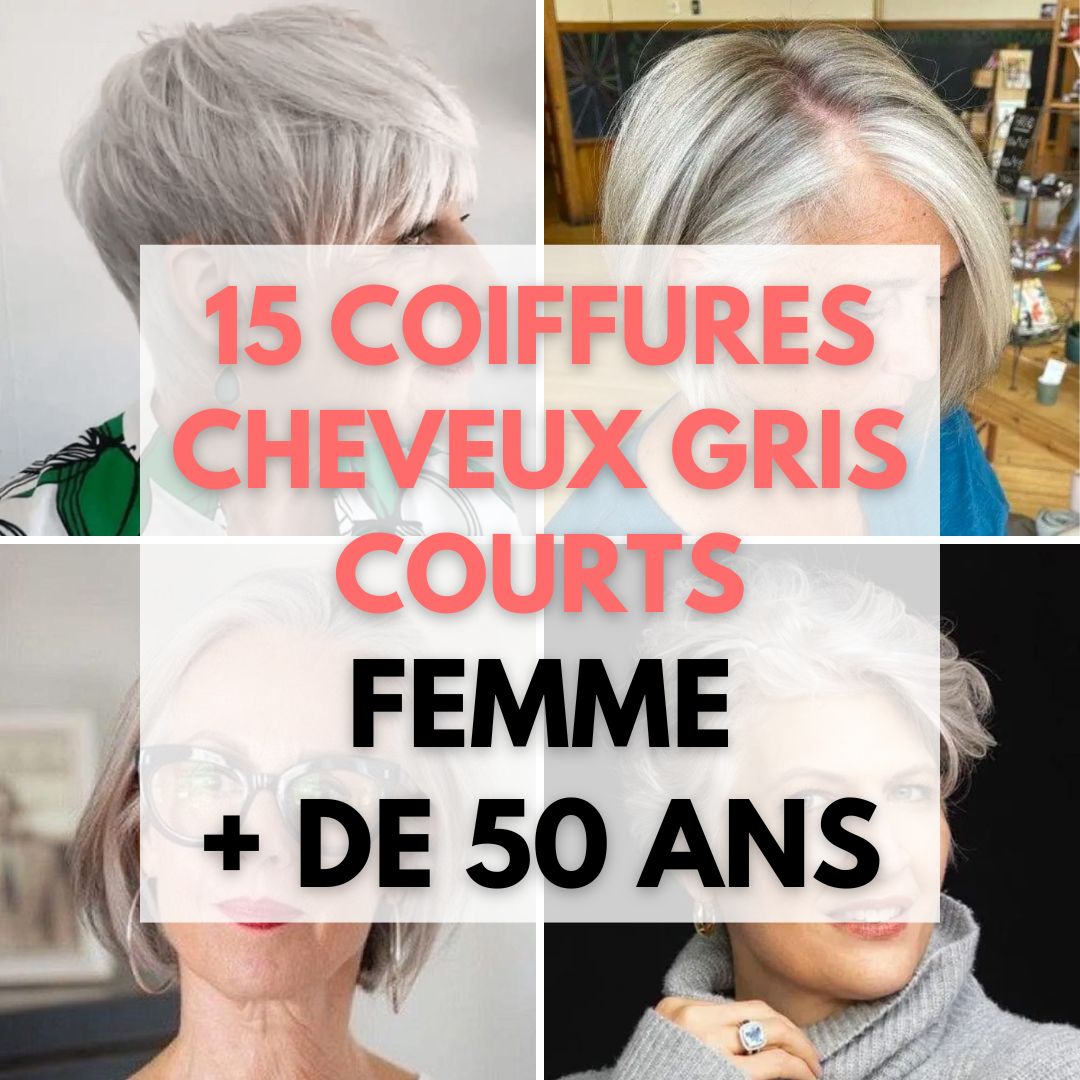 Coiffures Cheveux Gris Courts Femme + 50 ans